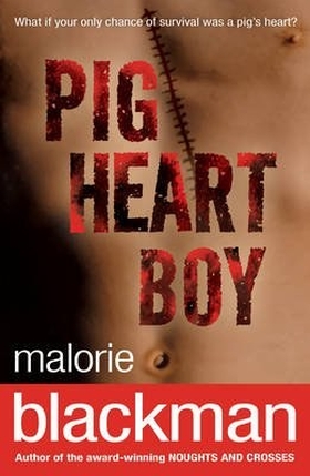 Pig Heart Boy | BookTrust