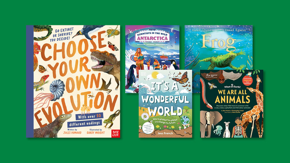 The front covers of Choose Your Own Evolution, Scientists in the Wild: Antarctica, It's a Wonderful World, Frog, and We Are All Animals