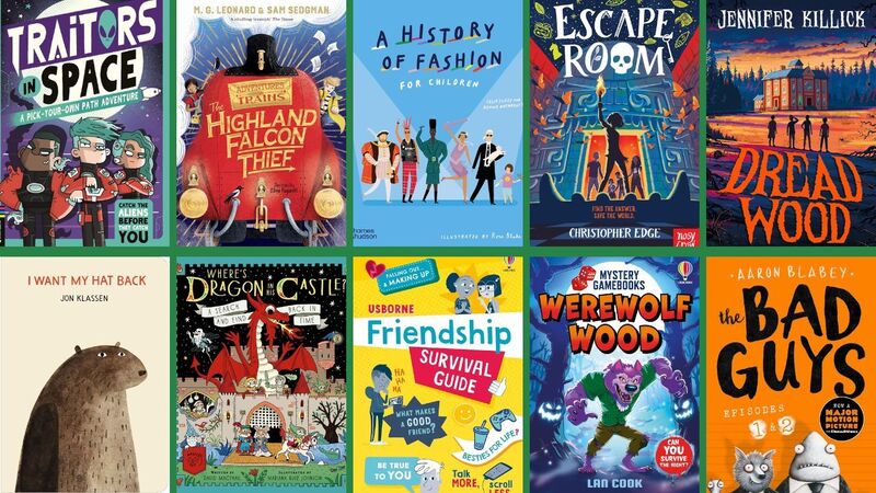 The front covers of Traitors in Space, The Highland Falcon Thief, A History of Fashion for Children, Escape Room, Dread Wood, I Want My Hat Back, Where's Dragon In His Castle, Friendship Survival Guide, Werewolf Wood, and The Bad Guys