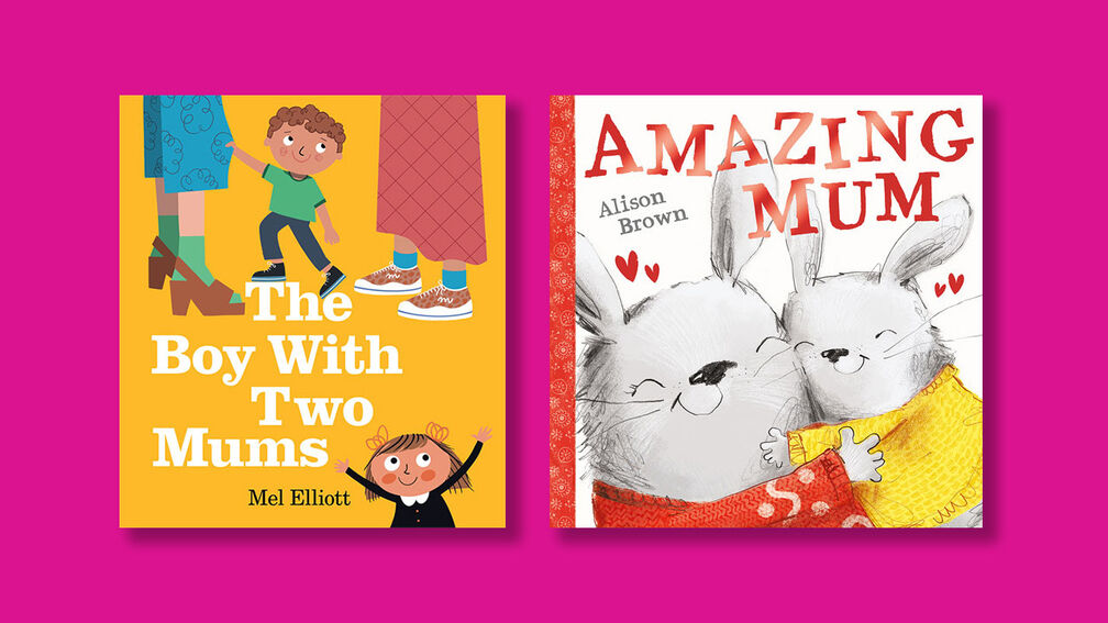 The front covers of The Boy With Two Mums and Amazing Mum