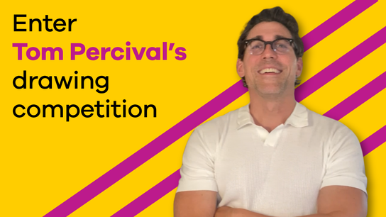 A photo of Tom Percival in front of coloured stripes and the words: "Enter Tom Percival's drawing competition"