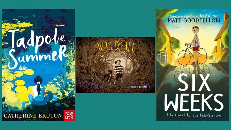 The front covers of Tadpole Summer, Wildful, and Six Weeks