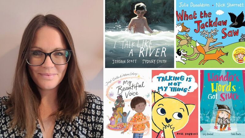 Lucy Rowland and the front covers of I Talk Like a River, What the Jackdaw Saw, My Beautiful Voice, Talking is Not My Thing, and Wanda's Words Got Stuck