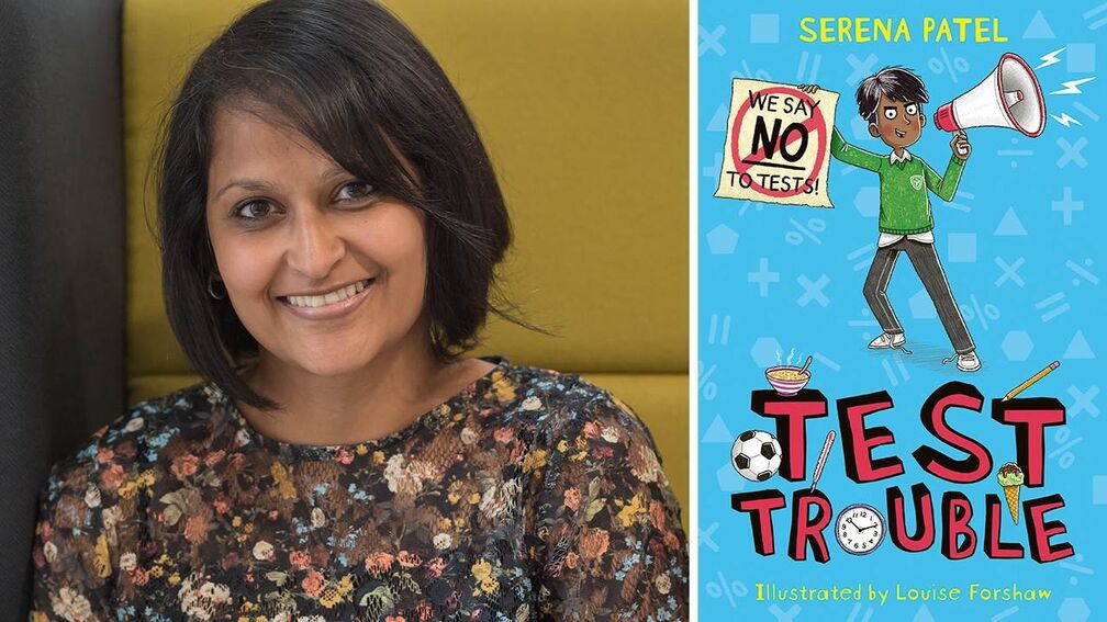 Serena Patel and the front cover of her book Test Trouble